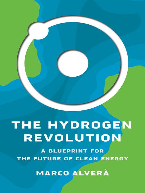 Title details for The Hydrogen Revolution by Marco Alverà - Wait list